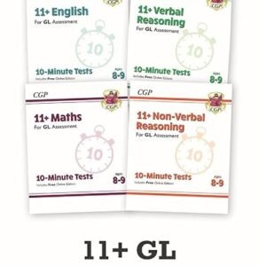 11+ GL Ages 8-9: 10-Minute Tests Bundle for English, Maths, Verbal and Non-Verbal Reasoning